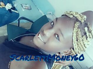 ScarlettMoney60