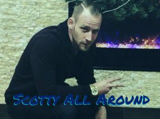 Scotty_All_Around