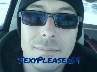 SexyPleaser69