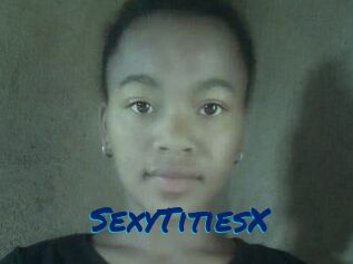 SexyTitiesX