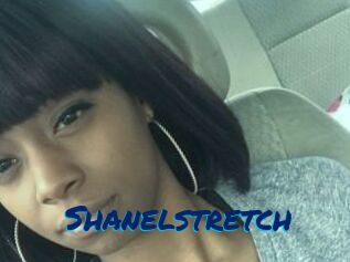 Shanelstretch