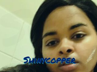 Shinycopper