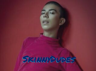 SkinnyDudes
