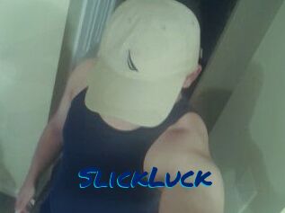 SlickLuck