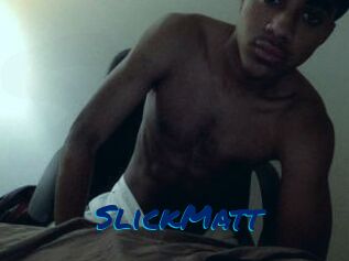 SlickMatt
