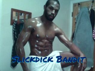 Slickdick_Bandit