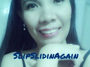 SlipSlidinAgain