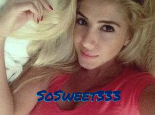 SoSweet333