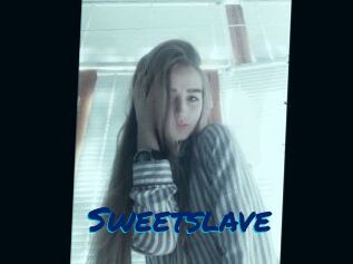 Sweetslave