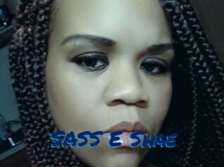 SASS_E_Shae