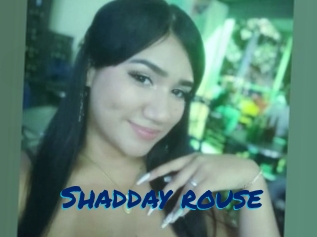 Shadday_rouse