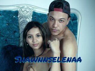 Shawnnselenaa