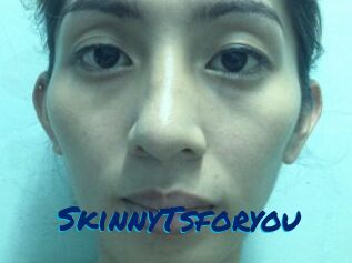 SkinnyTsforyou