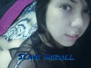 Slave_medoll