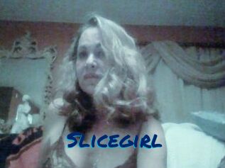 Slicegirl
