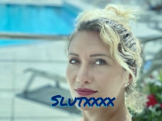 Slutxxxx