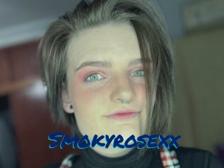 Smokyrosexx