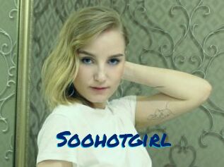 Soohotgirl