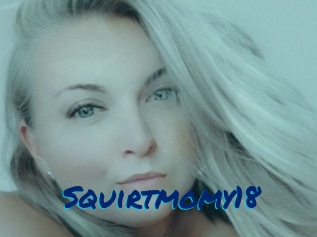Squirtmomy18