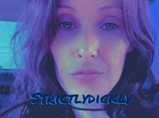 Strictlydickly