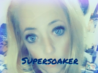 Supersoaker