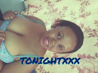 TONIGHT_XXX
