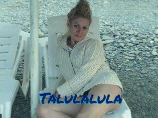 Talulalula