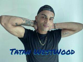 Tatan_WestWood