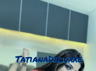 TatianaDeluxxe Sexe City