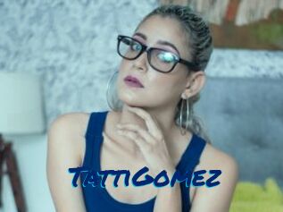 TattiGomez