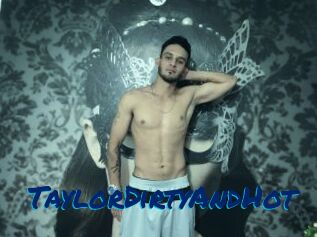 TaylorDirtyAndHot