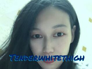 Tenderwhitethigh