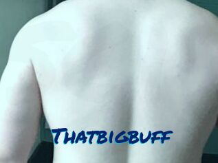 Thatbigbuff