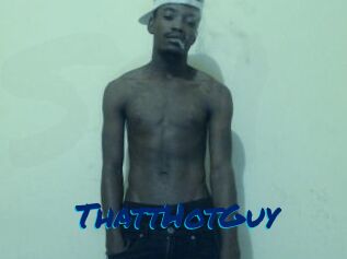 ThattHotGuy
