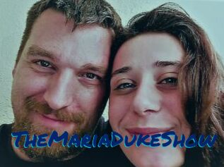 TheMariaDukeShow