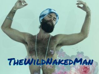 TheWildNakedMan