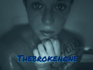 Thebrokenone