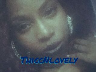 ThiccNlovely