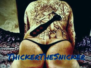 ThickerTheSnicker Sexe City