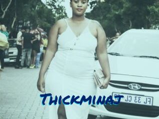 Thickminaj