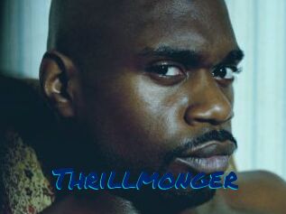 Thrillmonger