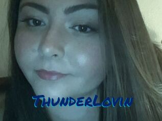 ThunderLovin