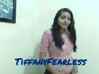 TiffanyFearless