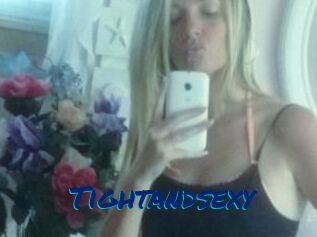 Tightandsexy