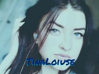 Tina_Loiuse