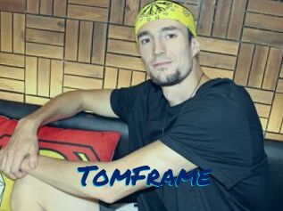 TomFrame