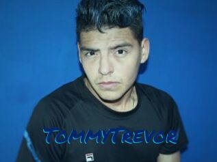 TommyTrevor