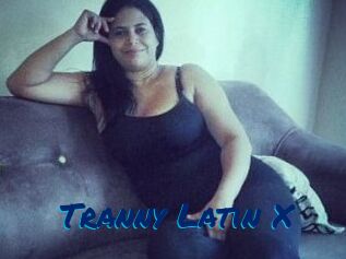 Tranny_Latin_X