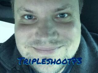 Tripleshoot73