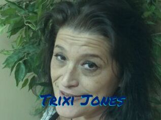 Trixi_Jones